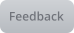 Feedback